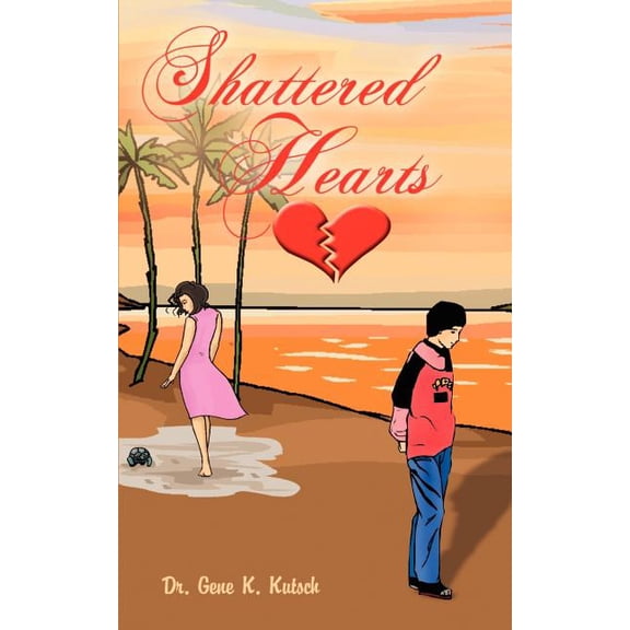 Shattered Hearts (Paperback)