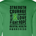 thumbnail image 4 of Inktastic Mental Health Awareness Strength Support Love Long Sleeve T-Shirt, 4 of 5