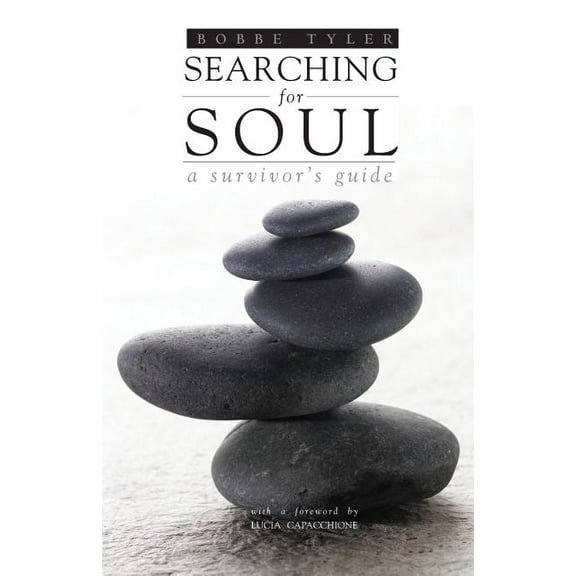 Searching for Soul: A Survivor's Guide, (Paperback)