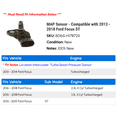 thumbnail image 2 of MAP Sensor - Compatible with 2013 - 2018 Ford Focus ST 2014 2015 2016 2017, 2 of 2