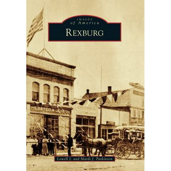 Pre-Owned Rexburg (Paperback) 1467132209 9781467132206