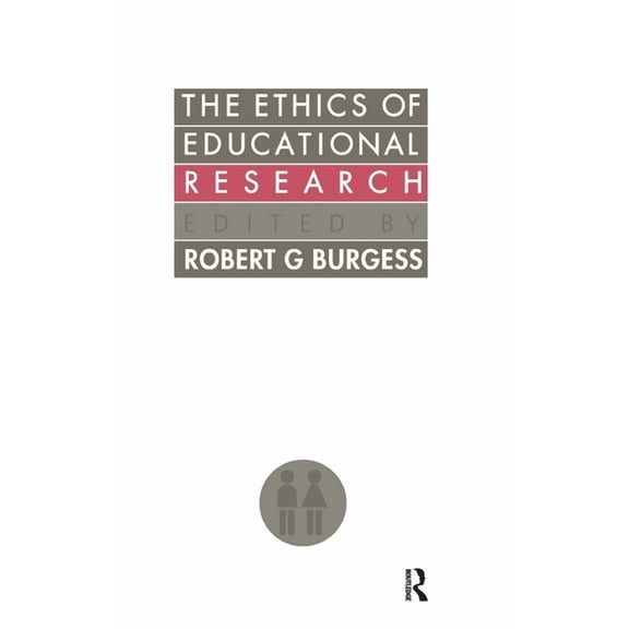 Social Research and Educational Studies  The Ethics Of Educational Research, Book 8, (Hardcover)