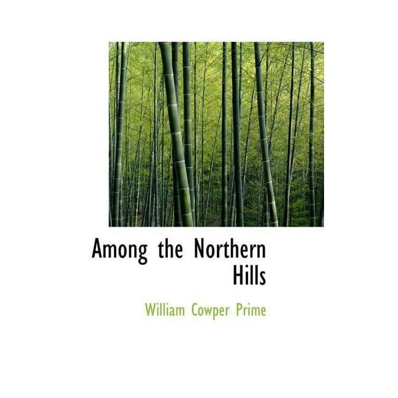 Among the Northern Hills (Hardcover)