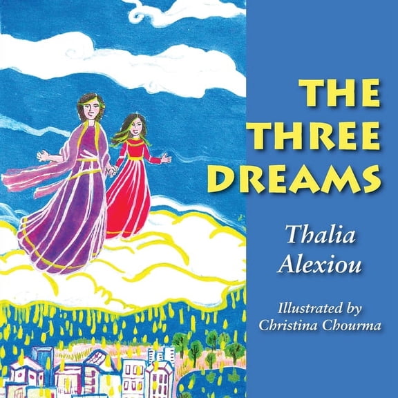 The Three Dreams, (Paperback)