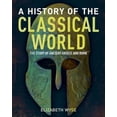 thumbnail image 1 of Une Histoire du Monde Classique : l'Histoire de la Grèce Antique et Rome (Collection Arcturus Science & Histoire), 1 of 2