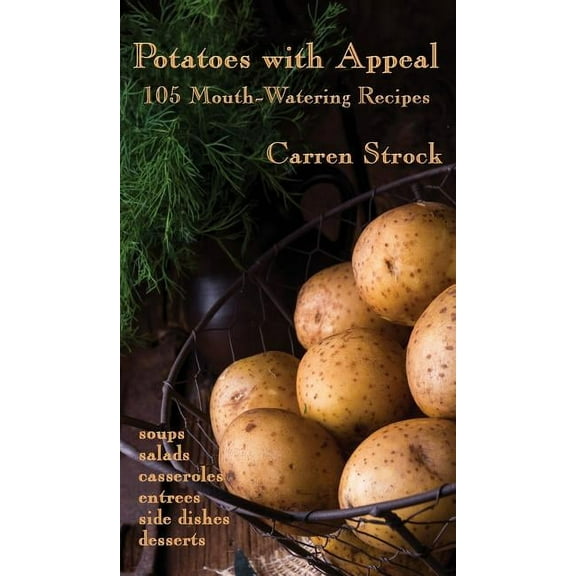 Potatoes with Appeal, (Hardcover)