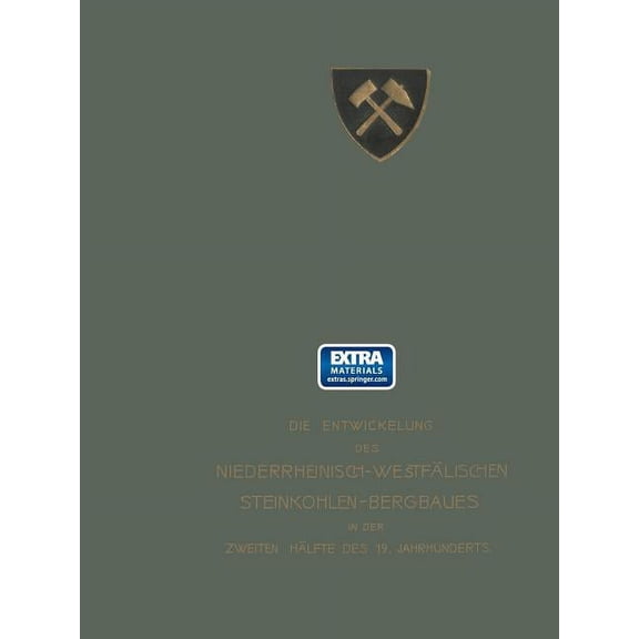 Ausrichtung, Vorrichtung, Abbau, Grubenausbau, (Paperback)