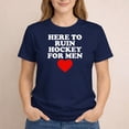 thumbnail image 2 of Here To Ruin Hockey T-Shirt – Sports Humor Theme – Men's Casual Wear, 2 of 6