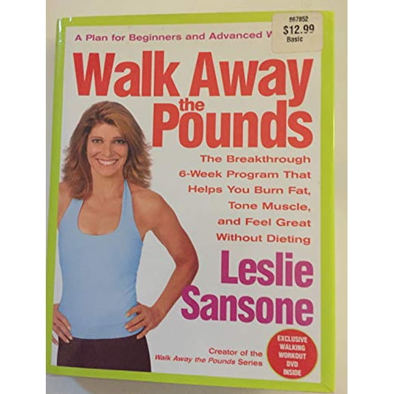 Pre-Owned Walk Away the Pounds: The Breakthrough 6-Week Program That Helps You Burn Fat, Tone Muscle, and Feel Great Without Dieting, 9780446577007, 0446577006, Hardcover, First Edition edition