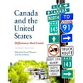 thumbnail image 1 of Pre-Owned Canada and the United States: Differences that Count, Fourth Edition, 9781442609082, 1442609087, Paperback, 4th edition, 1 of 1