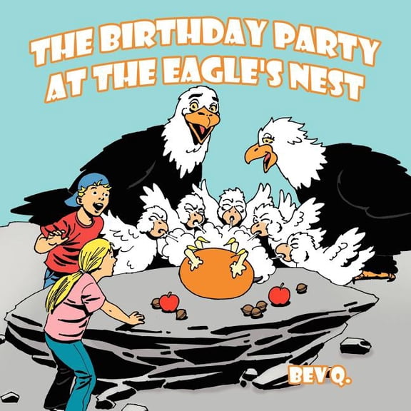 The Birthday Party at the Eagle's Nest