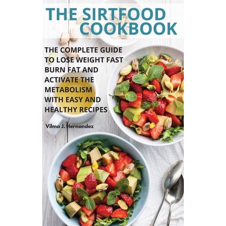 The SirtFood Cookbook (Hardcover)