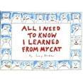 thumbnail image 1 of Pre-Owned All I Need to Know I Learned from My Cat (Paperback) 0894808249 9780894808241, 1 of 1