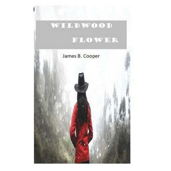 Wildwood Flower (Paperback)