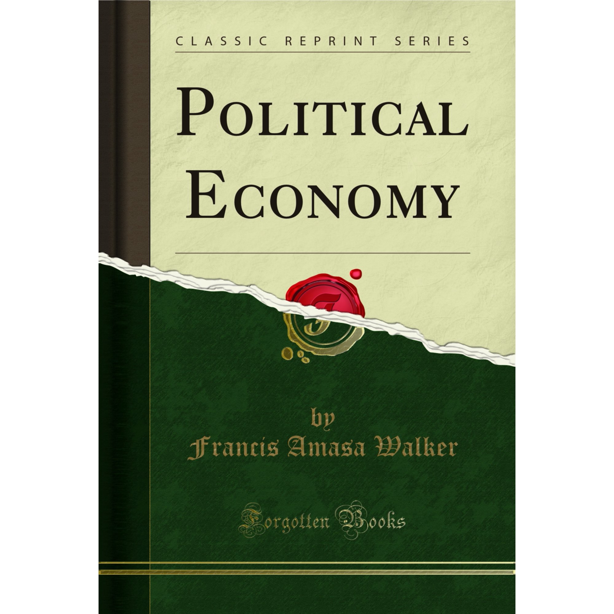 Political Economy (Classic Reprint)