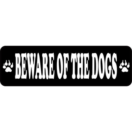 

10in x 3in Beware Of The Dogs Magnet Magnetic Caution Sign Magnets