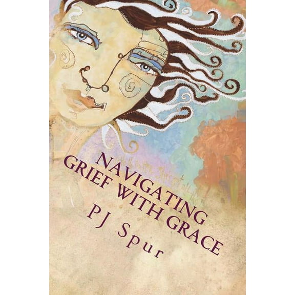 Navigating Grief with Grace (Paperback)