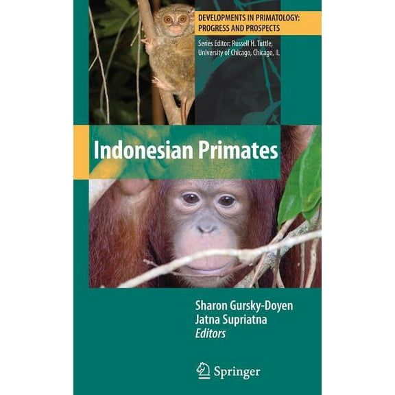 Developments in Primatology: Progress an Indonesian Primates, (Hardcover)