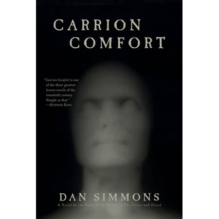 Carrion Comfort : A Novel
