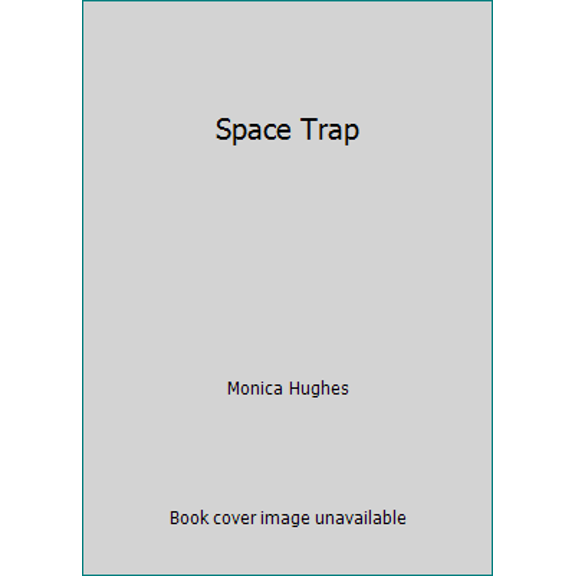 Pre-Owned Space Trap (Paperback) 0888992025 9780888992024