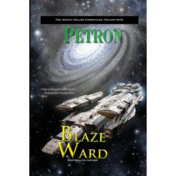 Jessica Keller Chronicles Petron, Book 9, (Paperback)