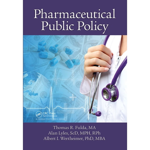Pharmaceutical Public Policy, (Paperback)