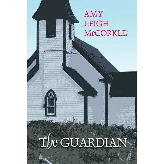 The Guardian Paperback 1689009403 9781689009409 Amy Leigh McCorkle