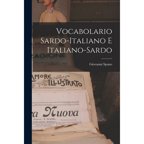 Vocabolario sardo-italiano e italiano-sardo (Paperback)