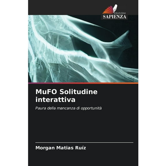 MuFO Solitudine interattiva, (Paperback)