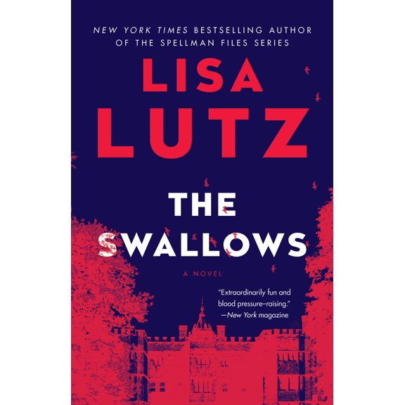 The Swallows : A Novel (Paperback)