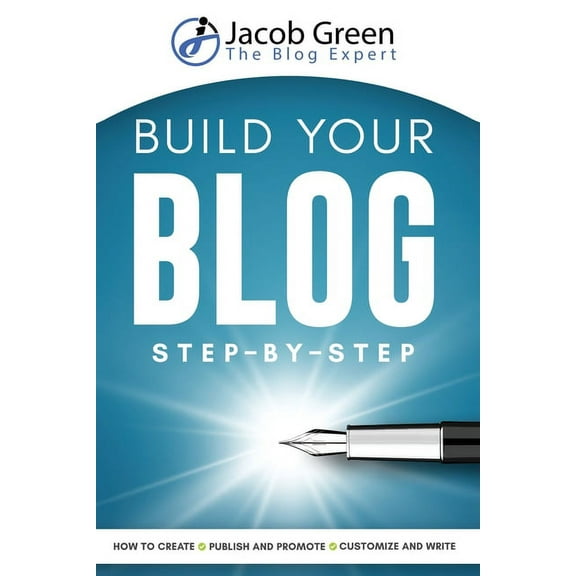 Build Your Blog Step-By-Step, (Paperback)
