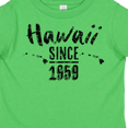 thumbnail image 4 of Inktastic Hawaii Since 1959 Boys or Girls Toddler T-Shirt, 4 of 5