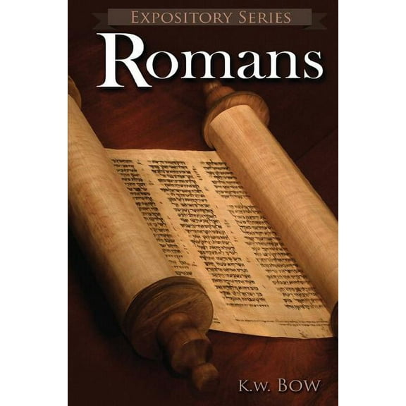 Expository Romans: A Literary Commentary On the Book of Romans, Book 1, (Paperback)