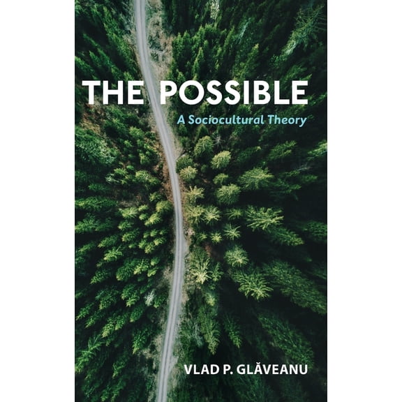 Possible: A Sociocultural Theory, (Hardcover)