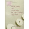 Developing and Validating Multiple-choice Test Items (Hardcover)