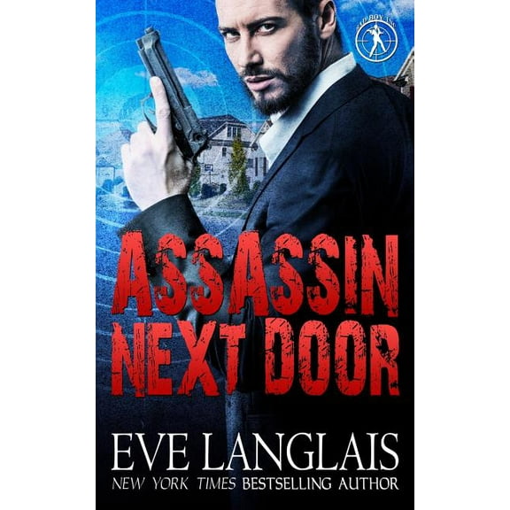 Bad Boy Inc. Assassin Next Door, Book 1, (Paperback)