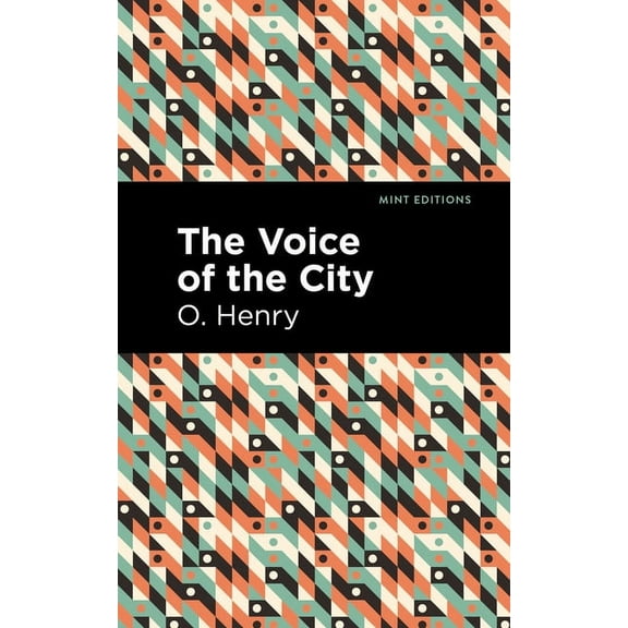 Mint Editions (Short Story Collections a The Voice of the City, (Paperback)