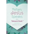thumbnail image 1 of Pre-Owned When Jesus Speaks: When Jesus Speaks to a Woman's Heart : Inspiration for Your Soul (Paperback), 1 of 1