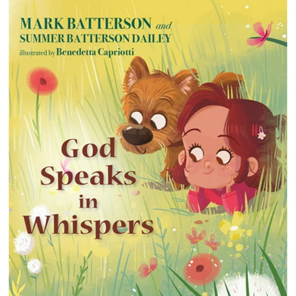 Pre-Owned God Speaks in Whispers (Hardcover 9780525653851) by Mark Batterson, Summer Batterson Dailey