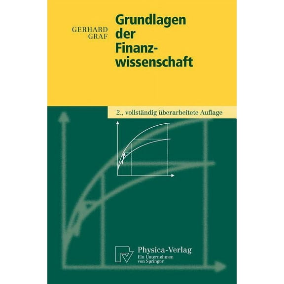 Physica-Lehrbuch Grundlagen Der Finanzwissenschaft, (Paperback)