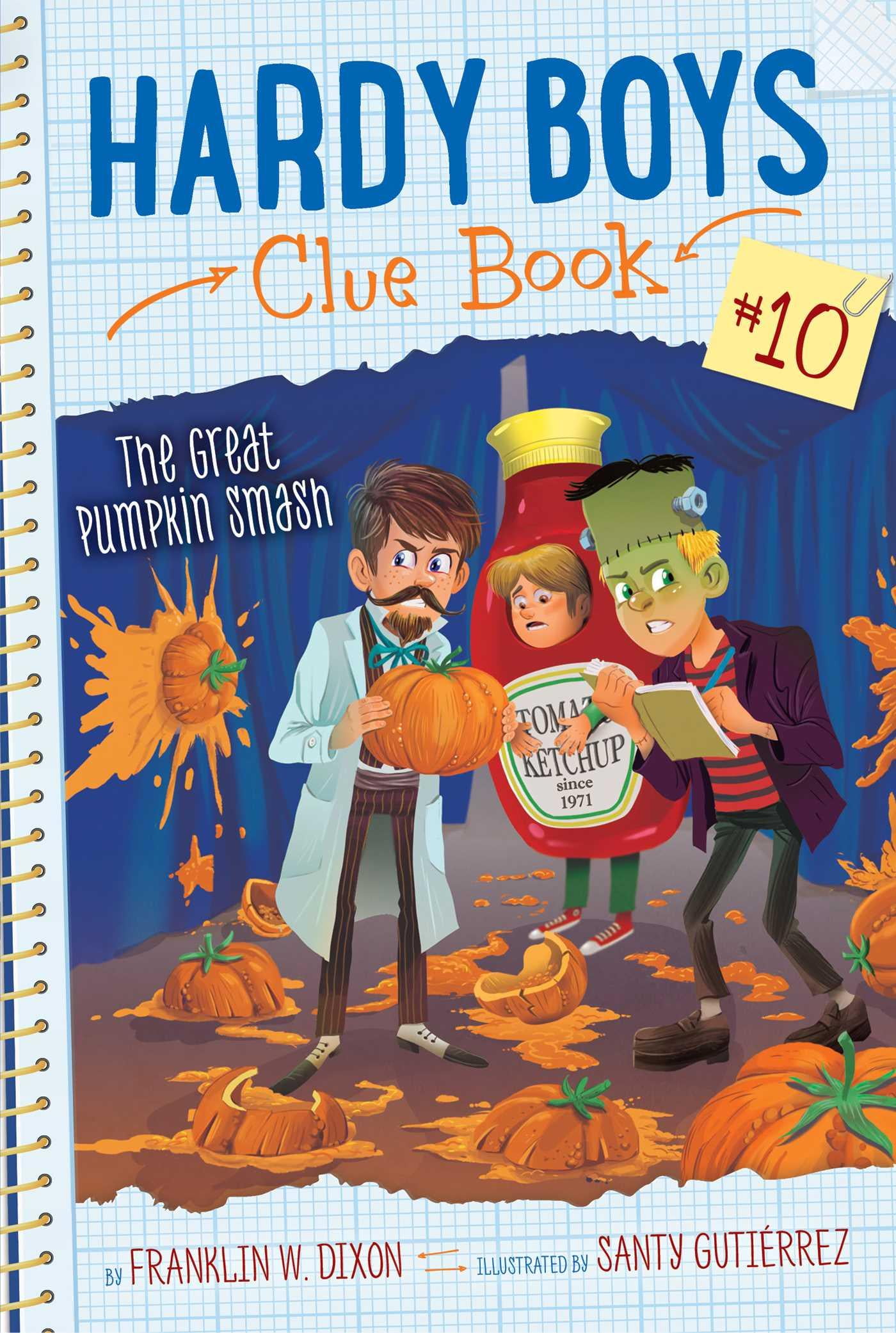 Hardy Boys Clue Book The Great Pumpkin Smash, Volume 10 (Series 10) (Paperback)