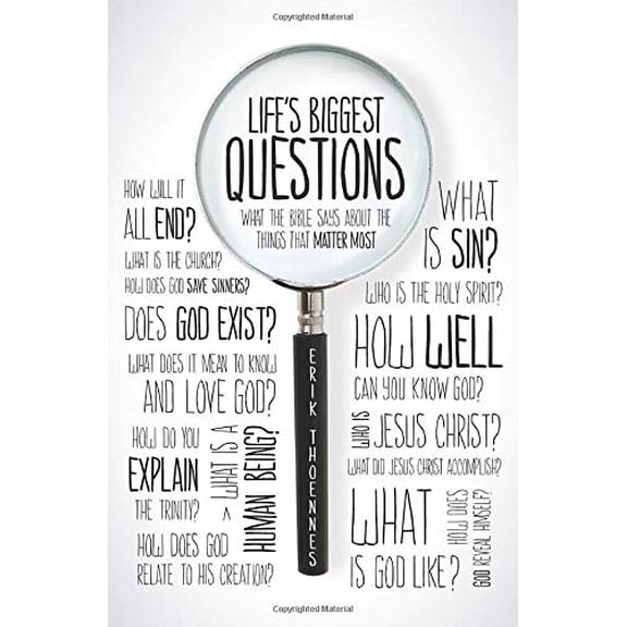 Pre-Owned Life's Biggest Questions: What the Bible Says about the Things That Matter Most (Paperback) 1433526719 9781433526718
