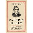 thumbnail image 1 of Patrick Henry: Champion of Liberty, 1 of 1
