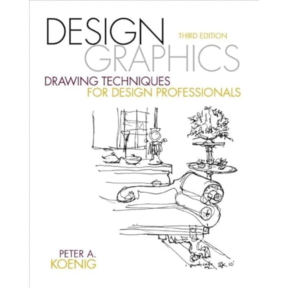 Pre-Owned Design Graphics: Drawing Techniques for Design Professionals (Paperback) 013713696X 9780137136964