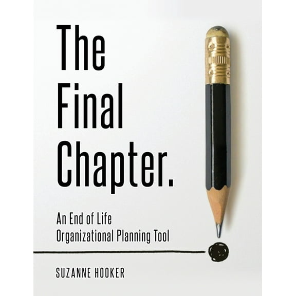 The Final Chapter, (Paperback)