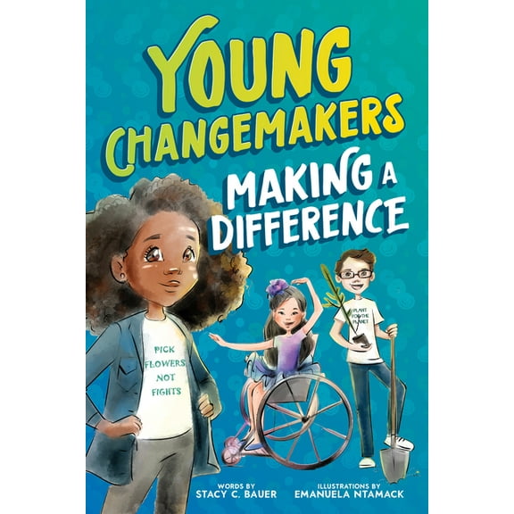 Young Changemakers Making a Difference, (Hardcover)