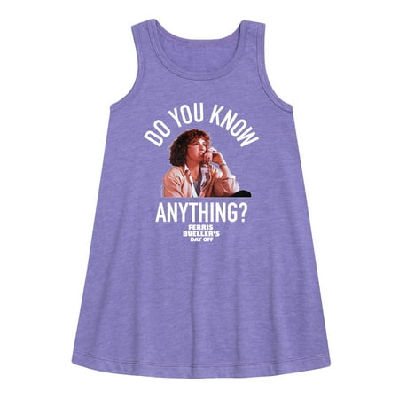 

Ferris Bueller s Day Off - Do You Know Anything - Toddler and Youth Girls A-line Dress