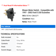 thumbnail image 2 of Blower Motor Switch - Compatible with 1997 - 2002 Ford E-250 Econoline 1998 1999 2000 2001, 2 of 2