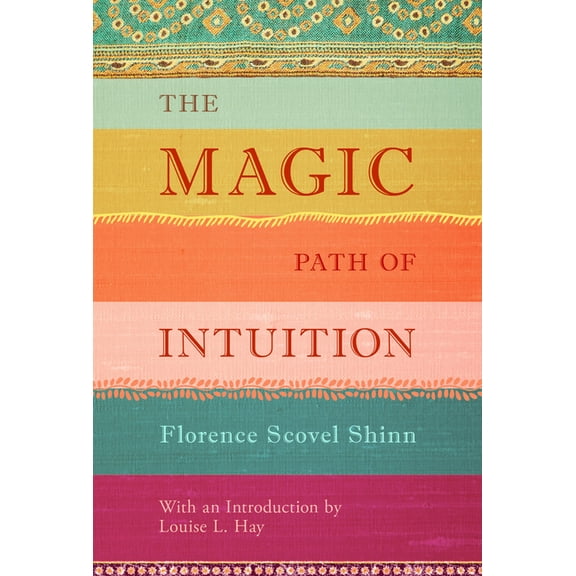 The Magic Path of Intuition, (Hardcover)