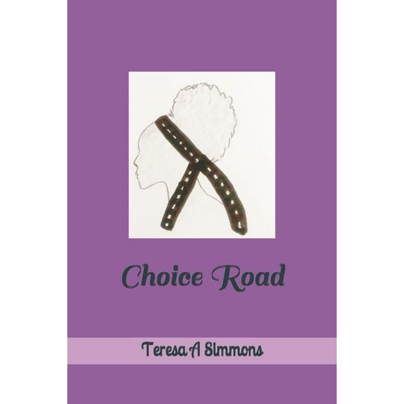 Choice Road, (Paperback)